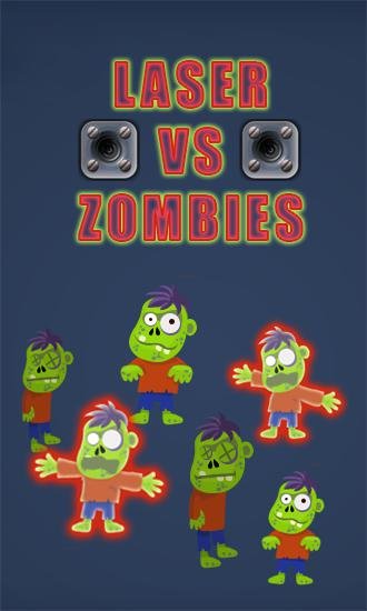download Laser vs zombies apk